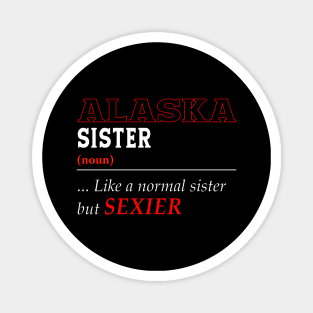 Alaska Normal Sister Magnet